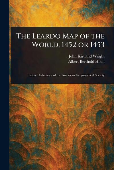 The Leardo Map of the World, 1452 or 1453