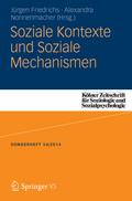 Soziale Kontexte und Soziale Mechanismen
