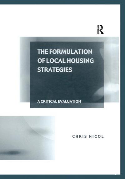 The Formulation of Local Housing Strategies
