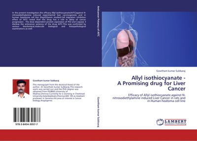 Allyl isothiocyanate - A Promising drug for Liver Cancer