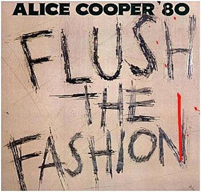 Flush The Fashion, 1 Schallplatte (Limited Edition)