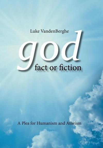 God - Fact or Fiction