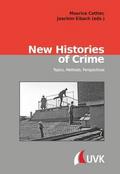 New Histories of Crime