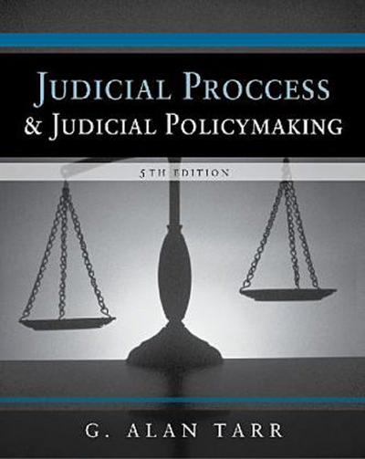 Judicial Process and Judicial Policymaking