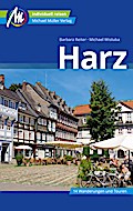Harz; Reiseführer mit vielen praktischen Tipps.; Deutsch