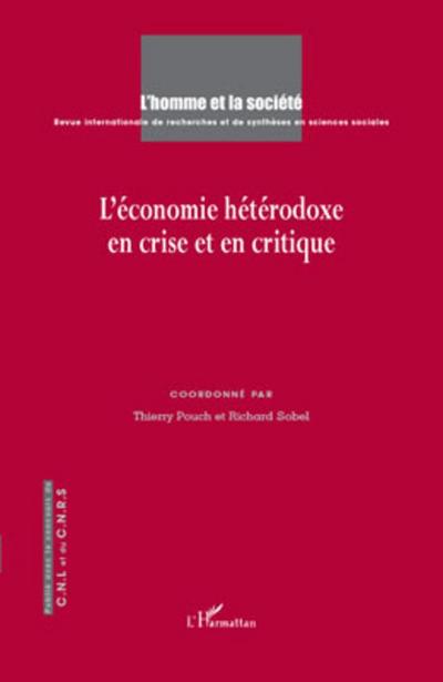 L’économie hétérodoxe en crise et en critique