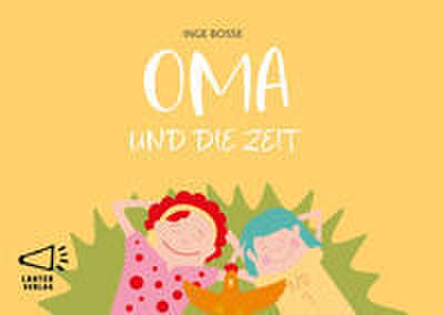 OMA UND DIE ZEIT