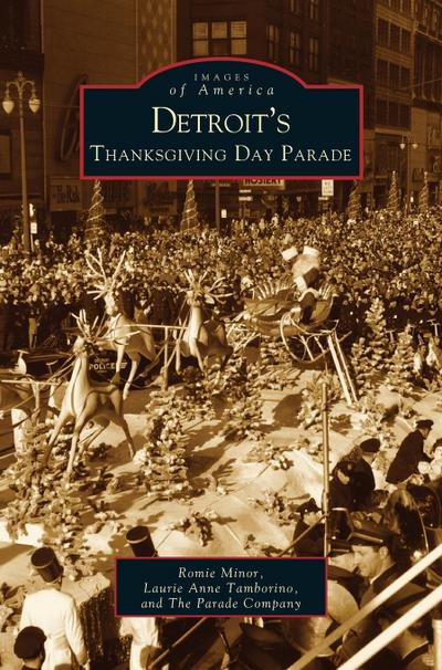 Detroit’s Thanksgiving Day Parade
