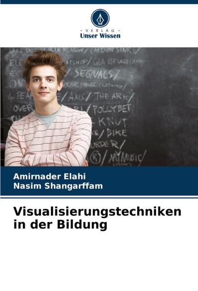 Visualisierungstechniken in der Bildung