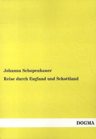 Reise durch England und Schottland