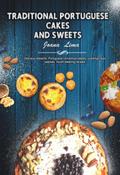 Traditional Portuguese Cakes and Sweets