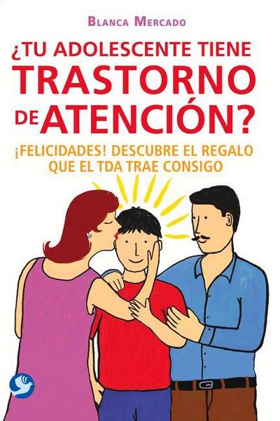 ¿Tu Adolescente Tiene Trastorno de Atención?