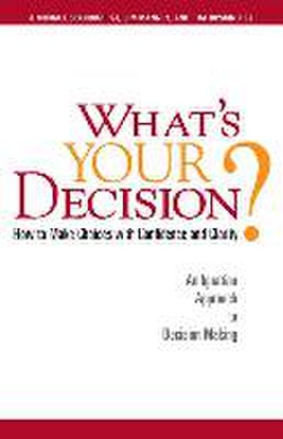 What’s Your Decision?