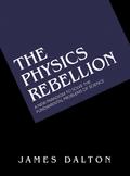 The Physics Rebellion