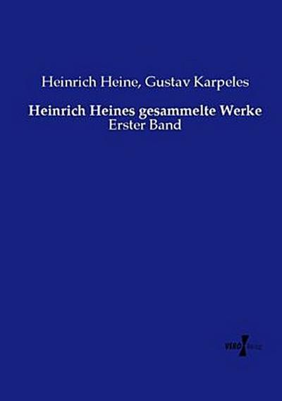 Heinrich Heines gesammelte Werke