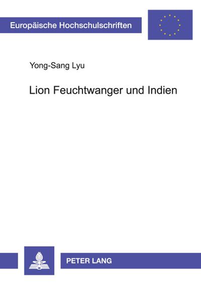 Lion Feuchtwanger und Indien