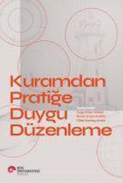 Kuramdan Pratige Duygu Düzenleme