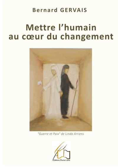 Mettre l’humain au coeur du changement