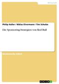 Die Sponsoring-Strategien von Red Bull
