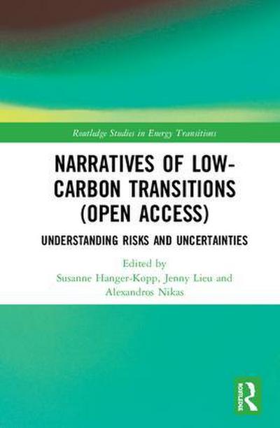 Narratives of Low-Carbon Transitions