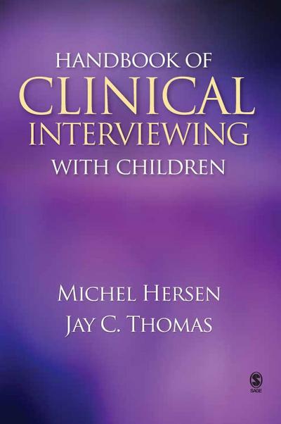 Handbook of Clinical Interviewing With Children