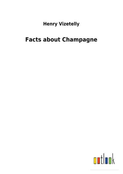 Facts about Champagne