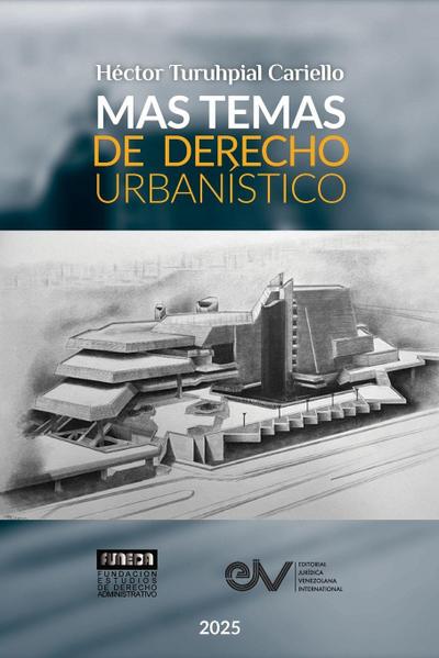 MAS TEMAS DE DERECHO URBANISTICO
