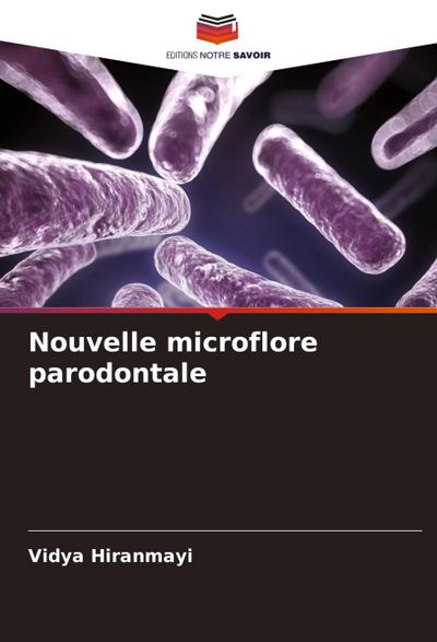 Nouvelle microflore parodontale