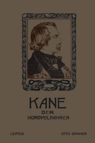 Kane der Nordpolfahrer