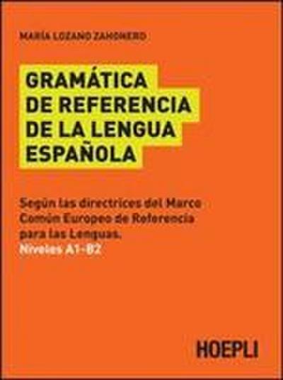 Gramatica de referencia de la lengua espanola