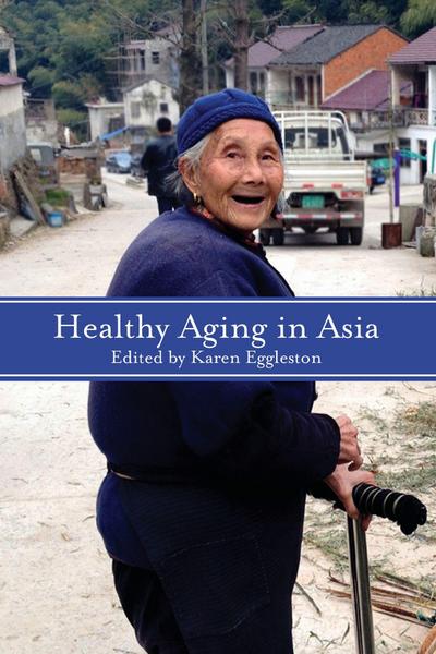Healthy Aging in Asia
