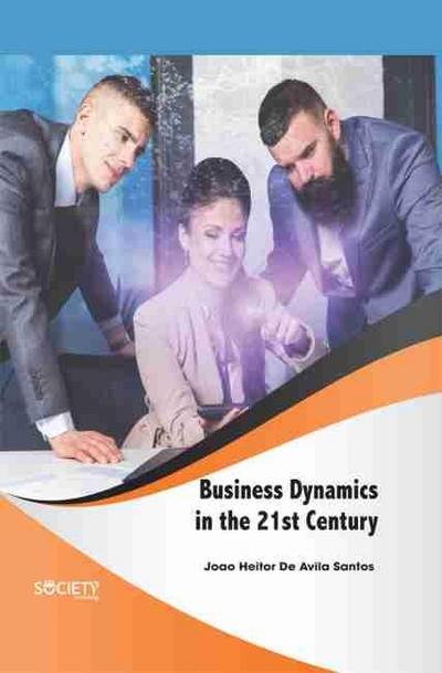 Business Dynamics in the 21st Century