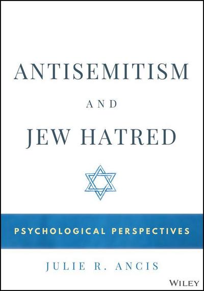 Antisemitism and Jew Hatred