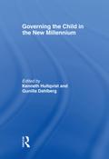 Governing the Child in the New Millennium