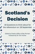 Scotland’s Decision