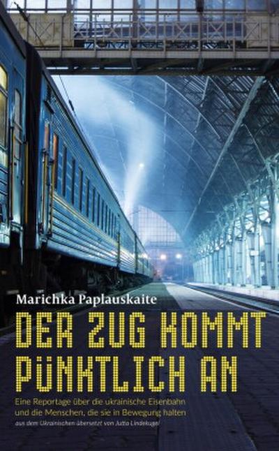 Der Zug kommt pünktlich an