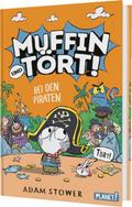 Muffin und Tört! - Bei den Piraten
