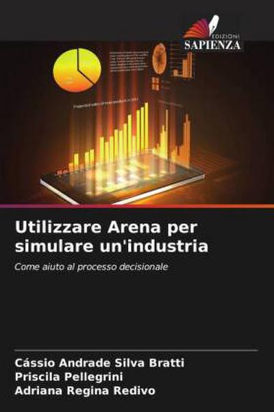 Utilizzare Arena per simulare un’industria