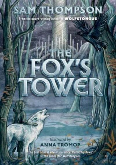 Fox’s Tower