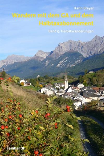 Wandern mit dem GA und dem Halbtaxabonnement 5