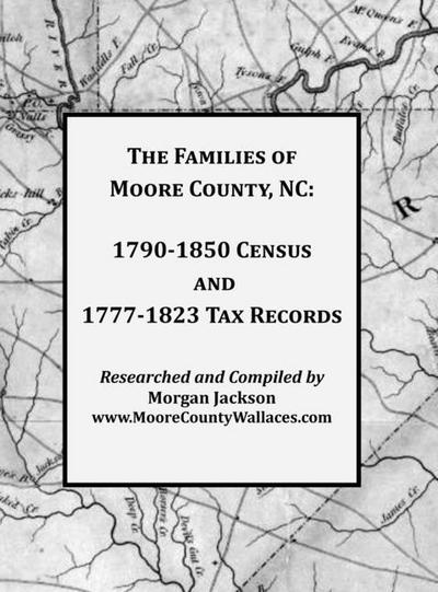 The Families of Moore County, NC