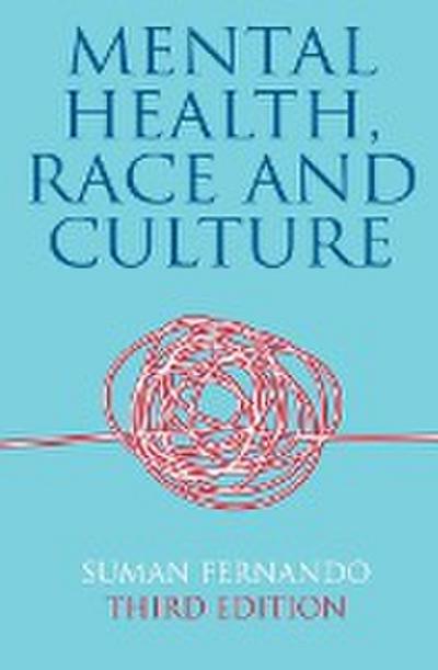 Fernando, S: Mental Health, Race and Culture