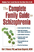 The Complete Family Guide to Schizophrenia