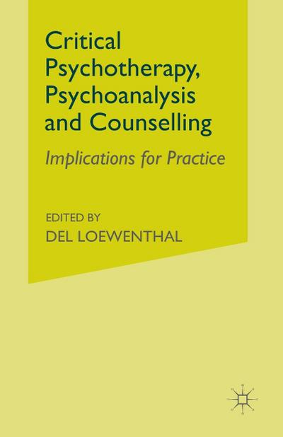 Critical Psychotherapy, Psychoanalysis and Counselling