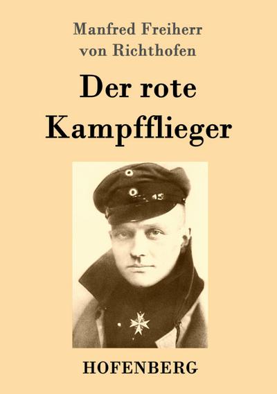 Der rote Kampfflieger