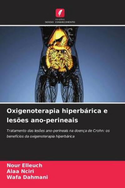 Oxigenoterapia hiperbárica e lesões ano-perineais