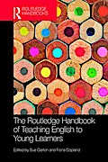 The Routledge Handbook of Teaching English to Young Learners