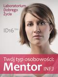 Twój typ osobowosci: Mentor (INFJ)