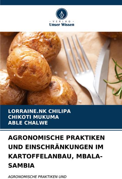 AGRONOMISCHE PRAKTIKEN UND EINSCHRÄNKUNGEN IM KARTOFFELANBAU, MBALA-SAMBIA