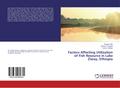 Factors Affecting Utilization of Fish Resource in Lake Ziway, Ethiopia